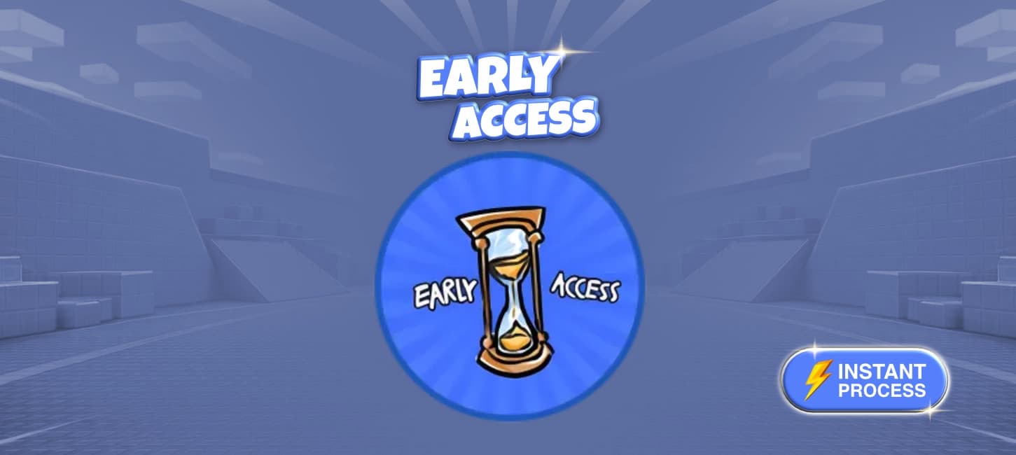 Early Access