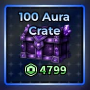 100 Aura Crate