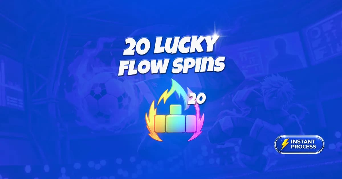 20 Lucky Flow Spins