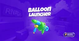 Balloon Launcher