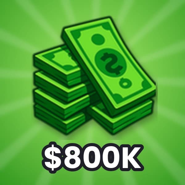 800K Money