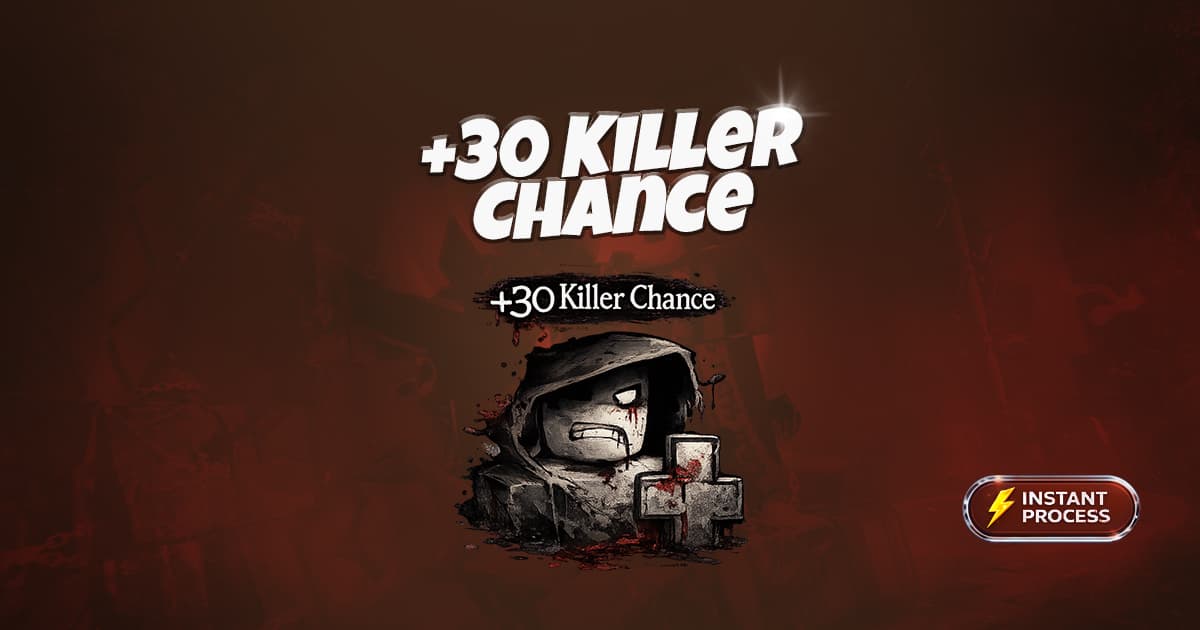 +30 Killer Chance
