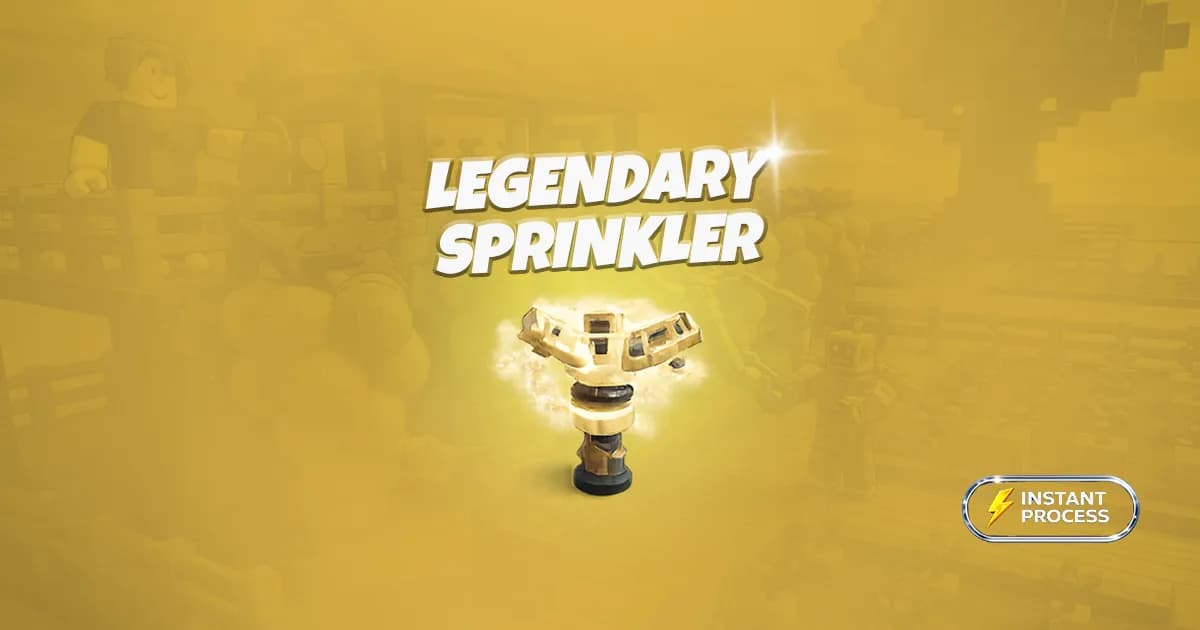 Legendary Sprinkler