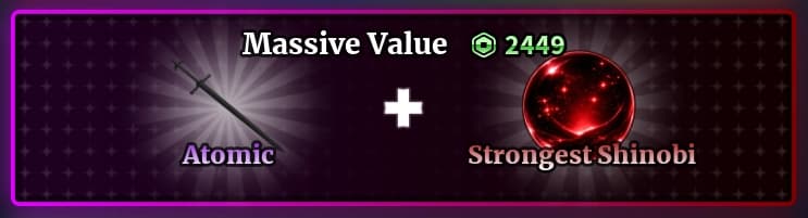 Atomic + Strongest Shinobi Bundle