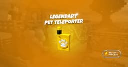 Legendary Pet Teleporter