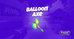 Balloon Axe