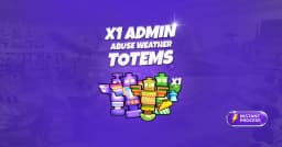 X1 Admin Abuse Weather Totem