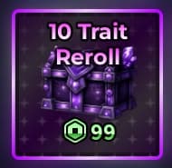10 Trait Reroll