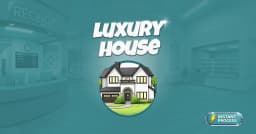 Luxury House