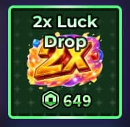 2x Luck Drop