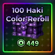 100 Haki Color Reroll