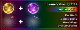The World + Cosmic Being + Great Mage + Dragon Goddess