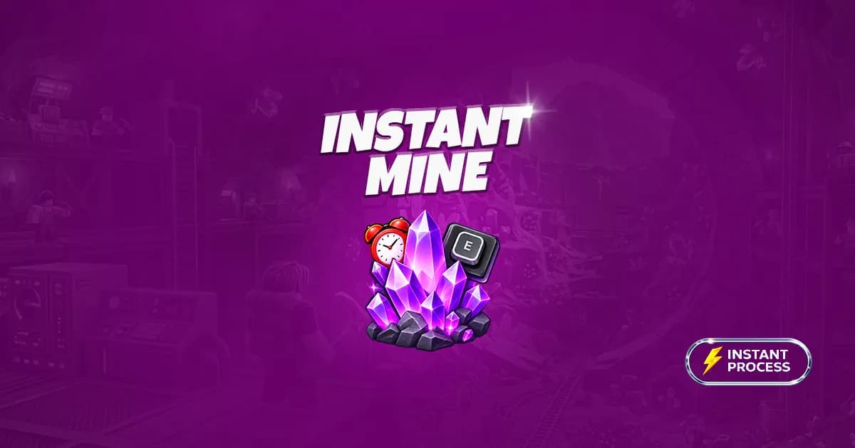 Instant Mine