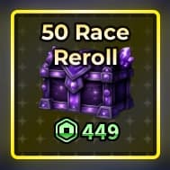 50 Race Reroll