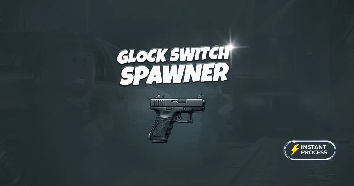 Glock Switch Spawner