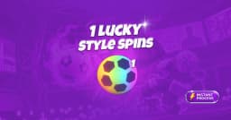 1 Lucky Style Spins