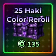 25 Haki Color Reroll