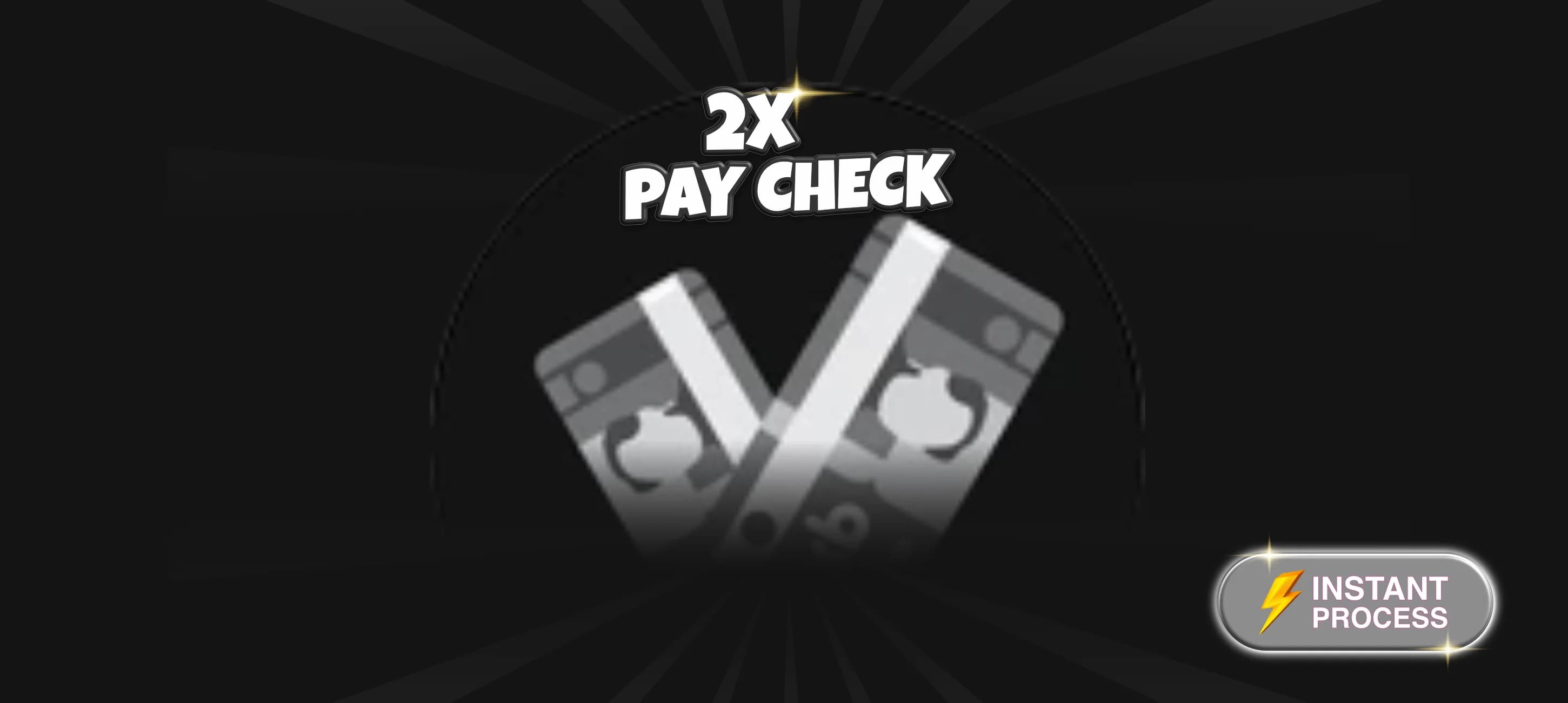 2x Paycheck