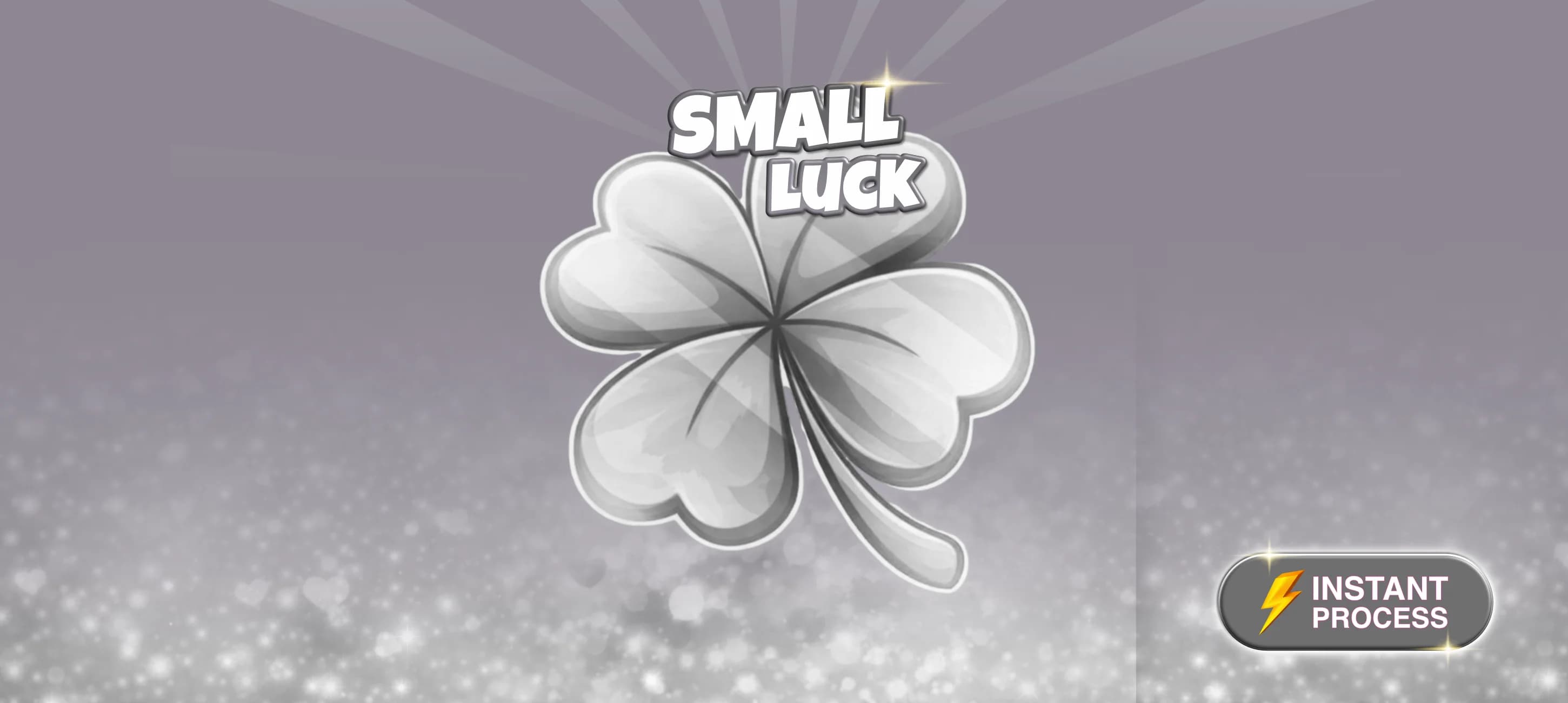 Small Luck