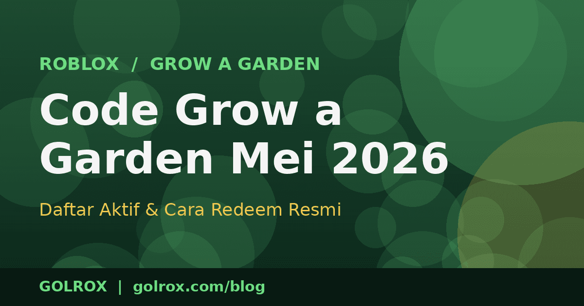Code Grow a Garden Roblox Mei 2026: Daftar Aktif