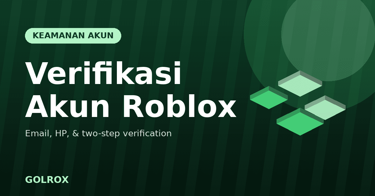 How to Verify Your Roblox Account in 2026: Email, Phone, 2-Step