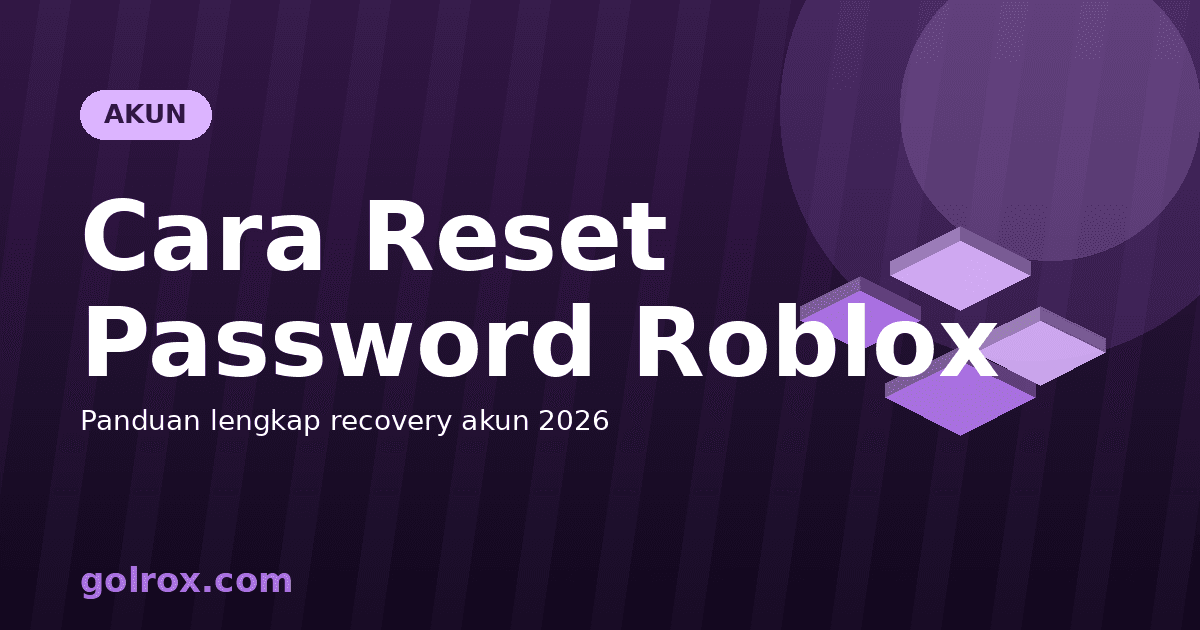 Cara Reset Password Roblox 2026 Lewat Email dan Nomor HP