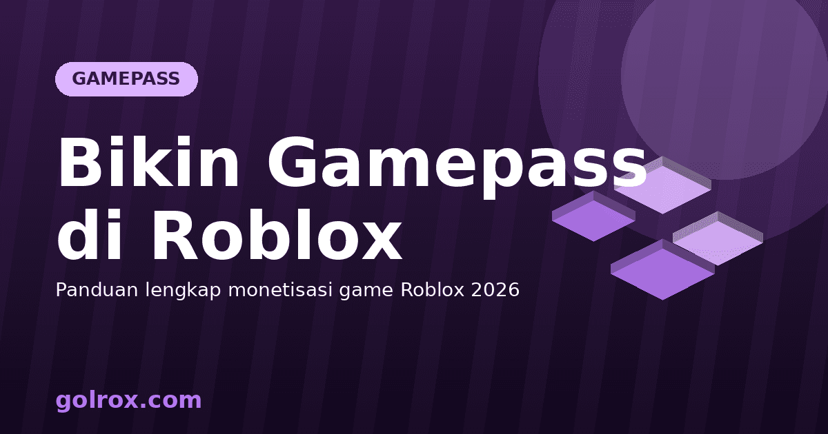 Cara Bikin Gamepass Roblox 2026: Panduan Lengkap