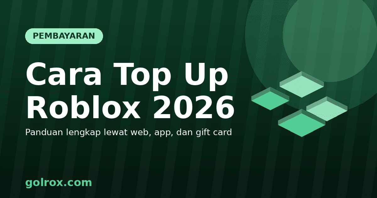 Cara Top Up Roblox 2026: Lewat Web, Aplikasi dan Gift Card