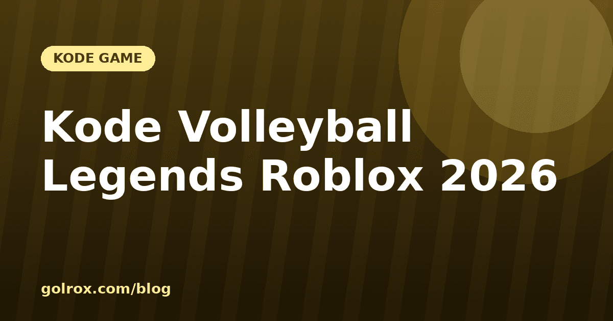 Kode Volleyball Legends Roblox 2026: Aktif