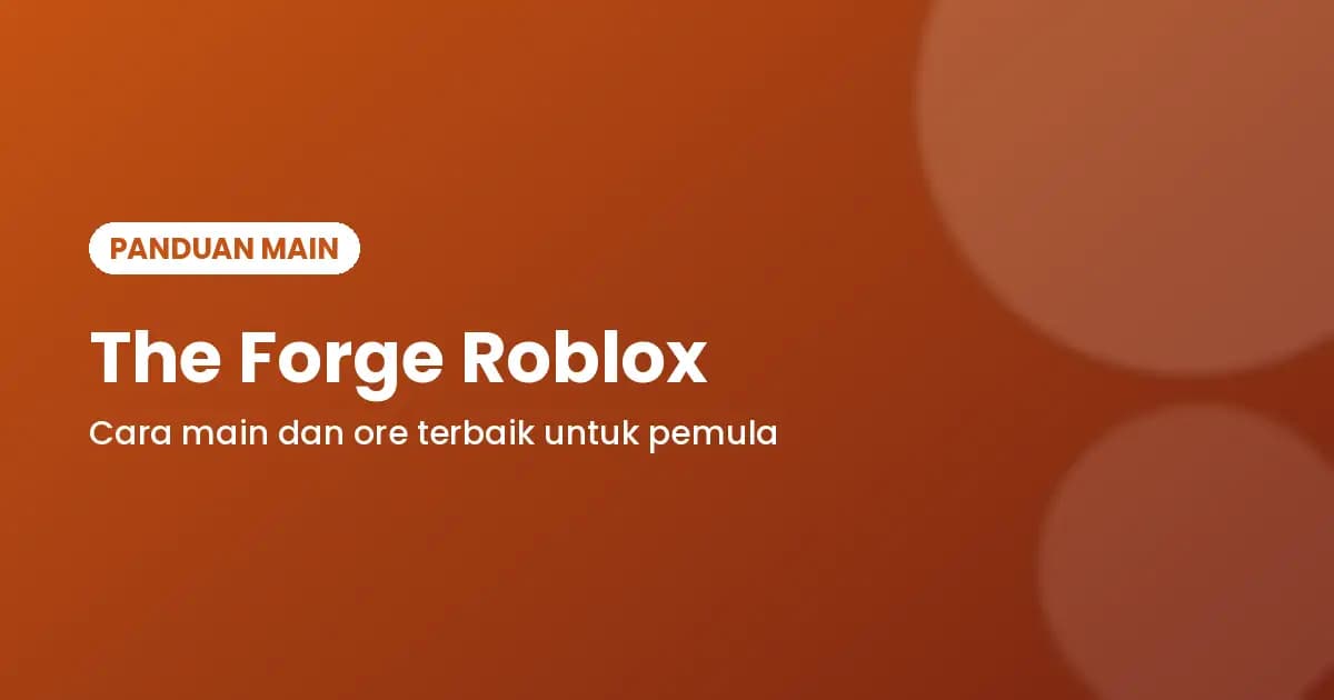 The Forge Roblox: How to Play and Best Ores for Beginners