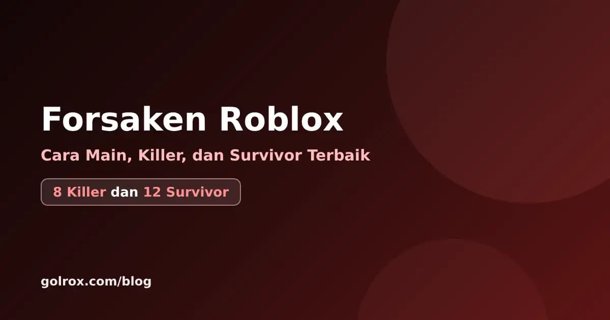 Forsaken Roblox: How to Play, Best Killers, and Survivors