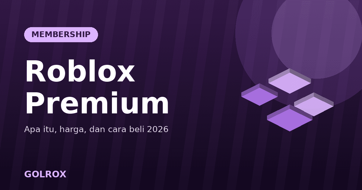 Roblox Premium 2026: Apa Itu, Harga, & Cara Beli