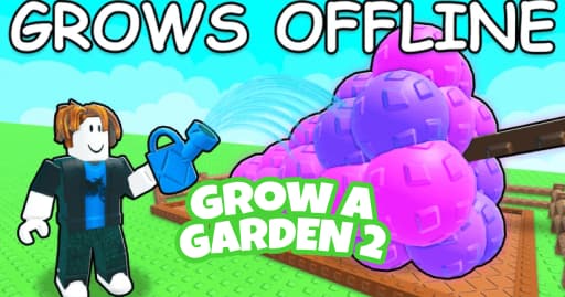 Grow a Garden 2