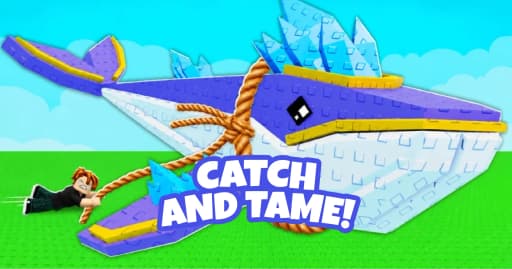Catch and Tame!