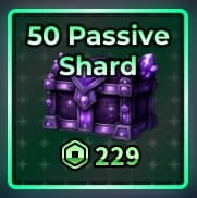 50 Passive Shard