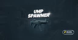 UMP Spawner