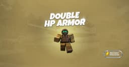 Double HP Armor