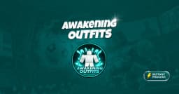 Awakening Outfits