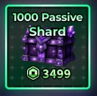 1000 Passive Shard