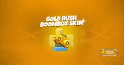 Gold Rush Boombox Skin