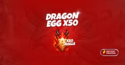 x50 Dragon Egg